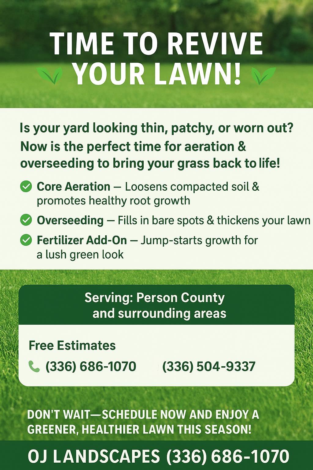 OJ LANDSCAPE lawn revival offer